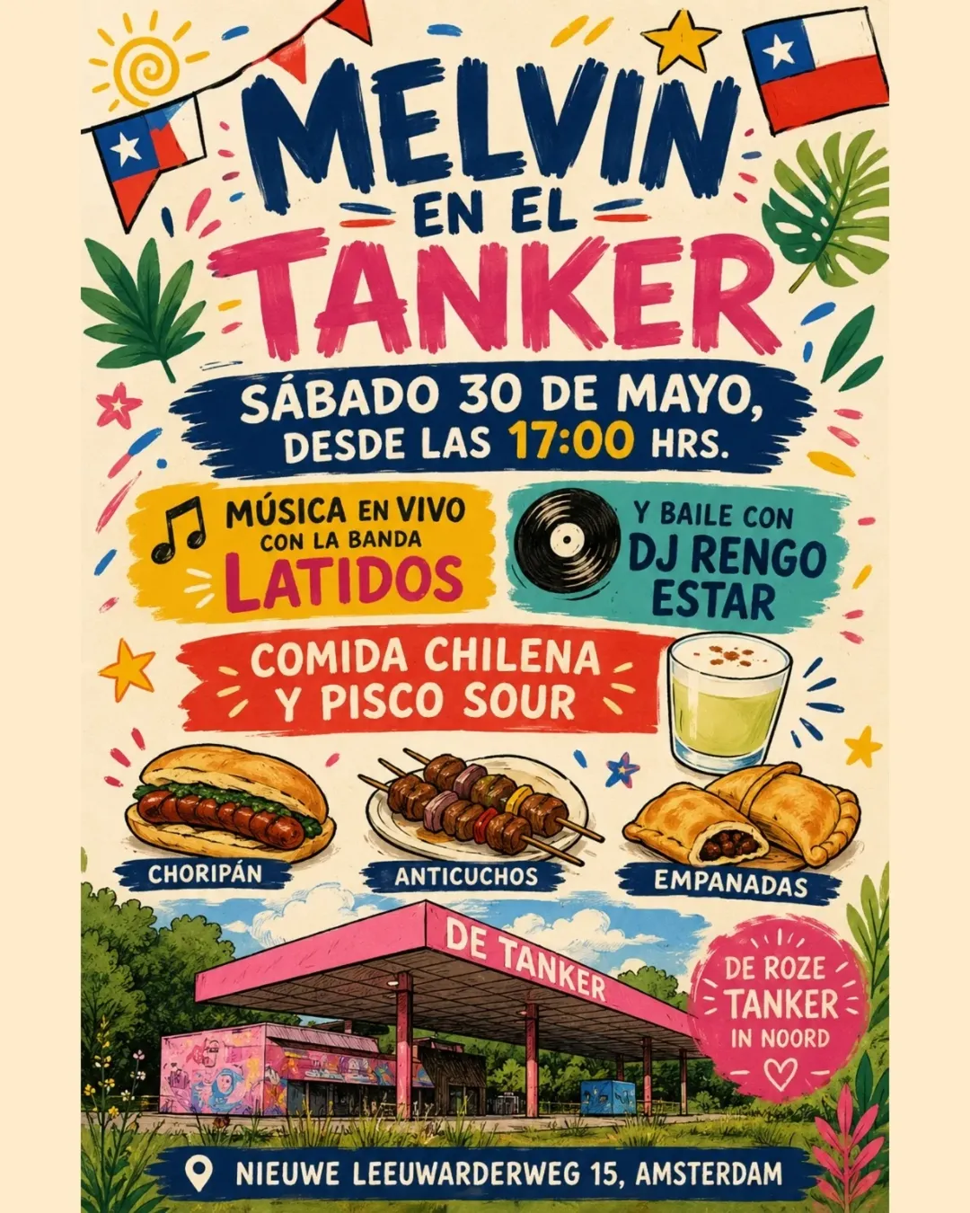 🌞🇨🇱 ¡Melvin: Fiesta Chilena en De Tanker! 🇨🇱🌞
