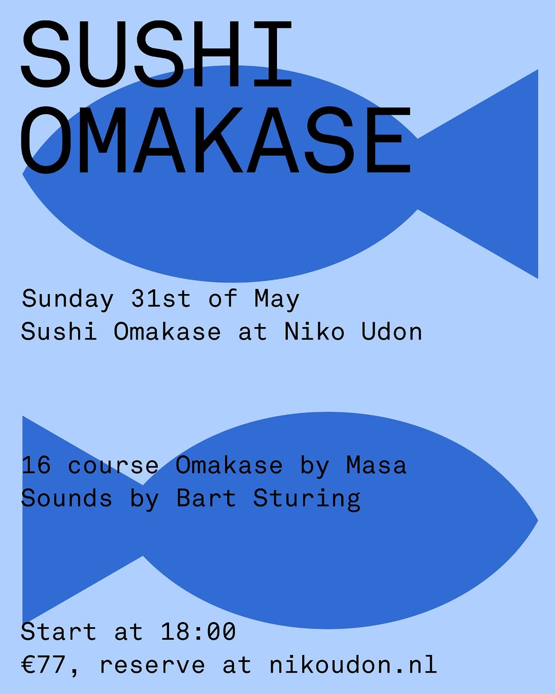 Sunday 31st of may (sushi) chef Masa will prepare a 16…